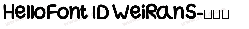 HelloFont ID WeiRanS字体转换 HelloFont ID WeiRanS字体转换